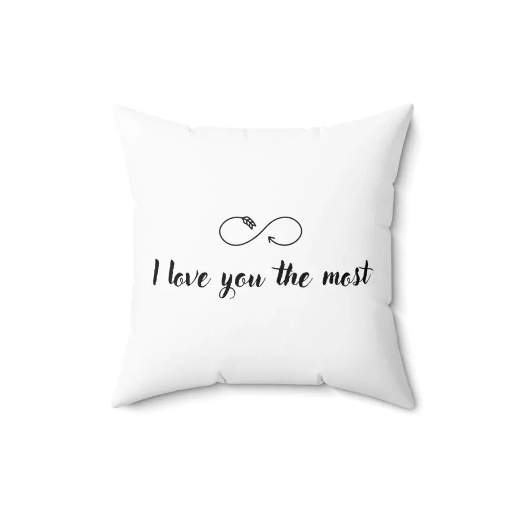 I Love You More Couple Pillow Cases